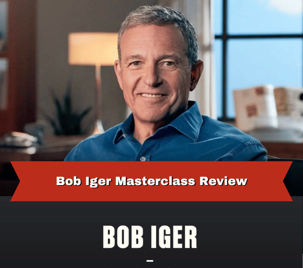 Bob Iger Masterclass Review(1)