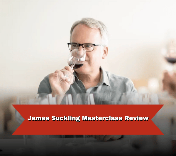 James Suckling Masterclass Review
