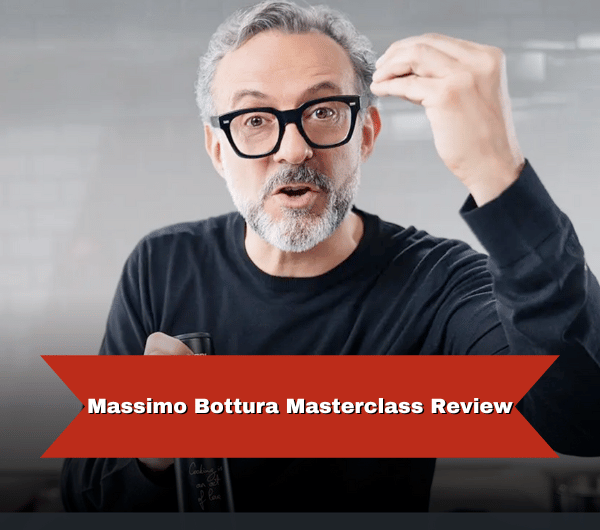 Massimo Bottura Masterclass Review